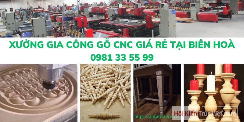 Xưởng gia công gỗ CNC giá rẻ tại Biên Hoà